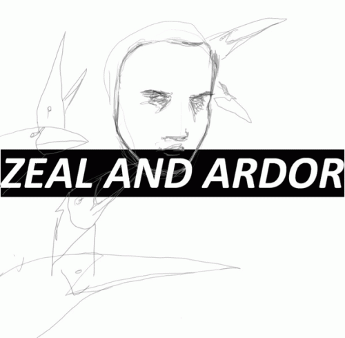 Zeal And Ardor : Zeal and Ardor